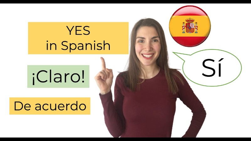Girl teaching different ways of saying yes in Spanish